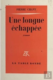 Une Longue Echappee