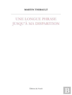 Bertrand.pt - Une Longue Phrase Jusqu'A Ma Disparition