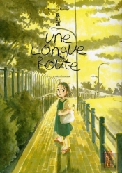 Une Longue Route