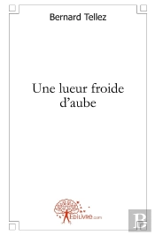 Une Lueur Froide D'Aube