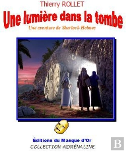 Bertrand.pt - Une Lumiere Dans La Tombe (Une Aventure De Sherlock Holmes)