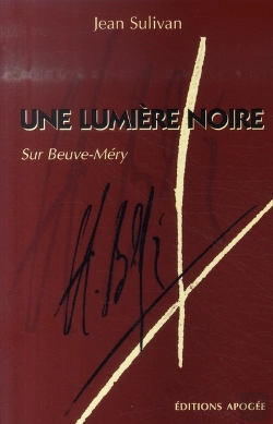 Bertrand.pt - Une Lumière Noire ; Sur Beuve-Méry