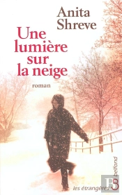 Une Lumiere Sur La Neige