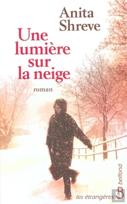 Bertrand.pt - Une Lumiere Sur La Neige