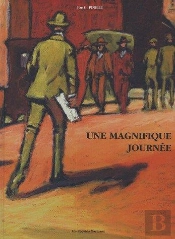 Une Magnifique Journée