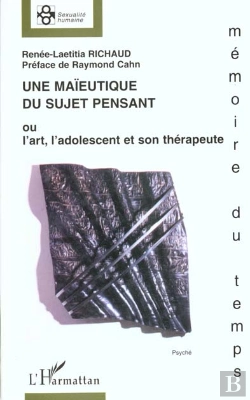 Bertrand.pt - Une Maieutique Du Sujet Pensant Ou L'Art L'Adolescent Et Son Therapeute