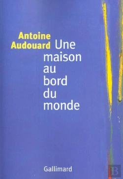 Bertrand.pt - Une Maison Au Bord Du Monde