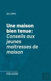 Une Maison Bien Tenue