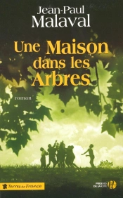 Une Maison Dans Les Arbres