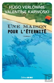 Une Maison Pour L'Éternité