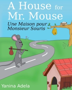 Bertrand.pt - Une Maison Pour Monsieur Souris (A House For Mr. Mouse)