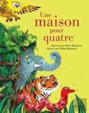 Une Maison Pour Quatre