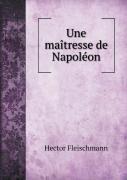 Une Maitresse De Napoleon