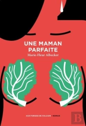 Une Maman Parfaite