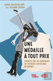 Une Médaille À Tout Prix : Enquête Sur Les Dérapages Du Patinage