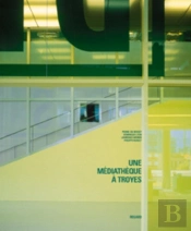 Une Médiathèque À Troyes