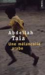 Une Mélancolie Arabe