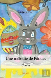Une Mélodie De Pâques : Contes