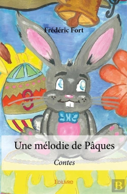 Bertrand.pt - Une Mélodie De Pâques : Contes