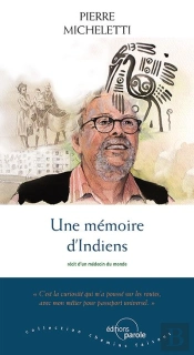 Une Mémoire D'Indiens