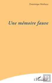 Une Mémoire Fauve