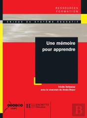 Une Mémoire Pour Apprendre