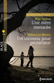 Une Mere Menacee - Un Inconnu Pour Protecteur
