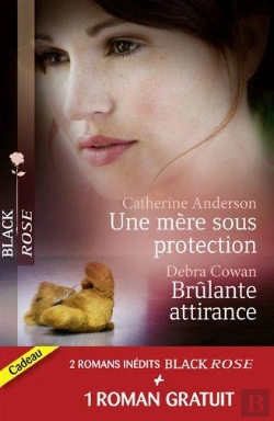 Bertrand.pt - Une Mere Sous Protection - Brulante Attirance - Tenebreux Passe