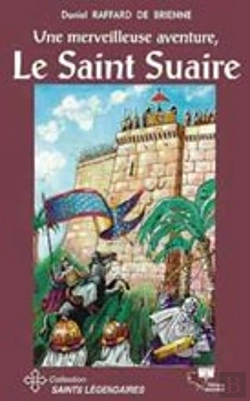 Bertrand.pt - Une Merveilleuse Aventure, Le Saint Suaire