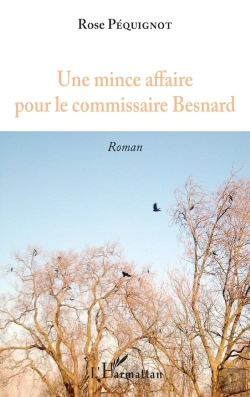 Bertrand.pt - Une Mince Affaire Pour Le Comissaie Besnard