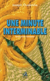 Une Minute Interminable