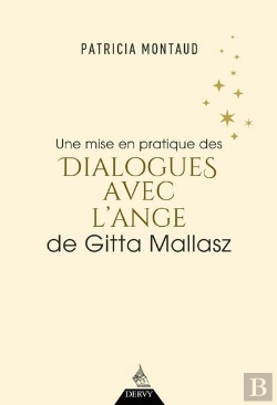 Bertrand.pt - Une Mise En Pratique Des Dialogues Avec L'Ange De Gitta Mallasz