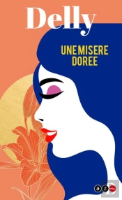 Une Misere Doree