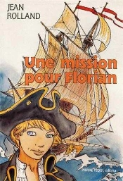 Une Mission Pour Florian