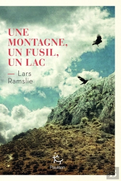 Bertrand.pt - Une Montagne, Un Fusil, Un Lac