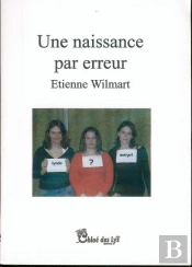 Une Naissance Par Erreur