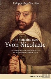 Une Neuvaine Avec Yvon Nicolazic
