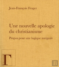 Bertrand.pt - Une Nouvelle Apologie Du Christianisme