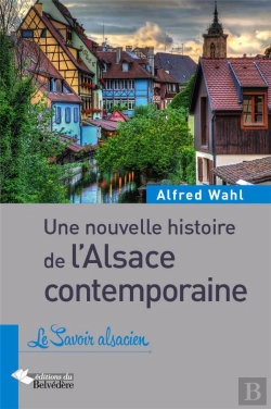 Bertrand.pt - Une Nouvelle Histoire De L'Alsace Contemporaine