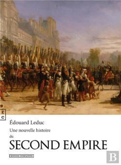 Bertrand.pt - Une Nouvelle Histoire Du Second Empire