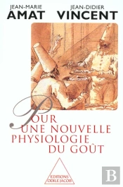 Une Nouvelle Physiologie Du Gout