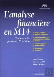 Une Nouvelle Pratique De L'Analyse Financiere En M 14