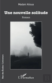 Une Nouvelle Solitude