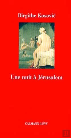 Bertrand.pt - Une Nuit A Jerusalem
