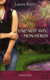 Une Nuit Avec Mon Héros