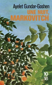 Une Nuit, Markovitch