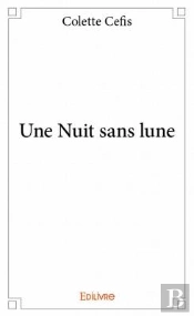 Une Nuit Sans Lune