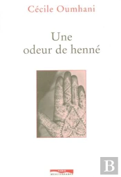 Une Odeur De Henné