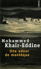 Une Odeur De Manteque