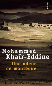 Une Odeur De Mantèque